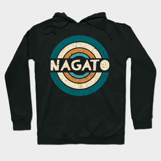 Retro Styles Nagato Name Birthday 70s 80s 90s Circle Hoodie by Amir Dorsman Tribal